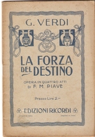 G.VERDI - LA FORZA DEL DESTINO - LIBRETTO D'OPERA - Cinema & Music