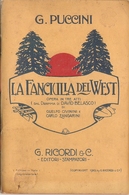G. PUCCINI - LA FANCIULLA DEL WEST - LIBRETTO D'OPERA - Cinema E Musica