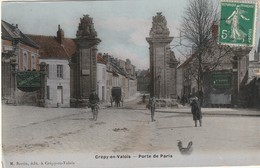 CPA CREPY EN VALOIS 60 - Porte De Paris - Crepy En Valois