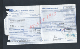 DOCUMENT FACTURE TELEFONES ( TELEPHONE ) DE LISBOA & PORTO   SUR TIMBRES FISCAUX DU PORTUGAL : - Covers & Documents