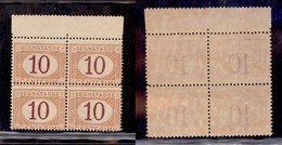 REGNO D'ITALIA - REGNO - 1890 - Segnatasse - 10 Cent (21-varietà) - Dentellatura Orizzontale Spostata In Alto - Quartina - Autres & Non Classés