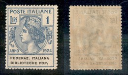 REGNO D'ITALIA - PARASTATALI - 1924 - 1 Lira Federaz. Italiana Biblioteche Pop. (37) - Gomma Integra (62) - Other & Unclassified