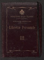 VARIE  - VARIE  - 1922 - Libretto Personale Per Le Istruzioni Premilitari - Préphilatélie