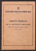 VARIE  - VARIE  - 1944 - Libretto Personale Per Le Assicurazioni Obbligatorie - Préphilatélie