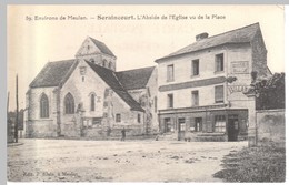 Environs De Meulan - Seraincourt. L'abside De L'église Vu De La Place - Seraincourt