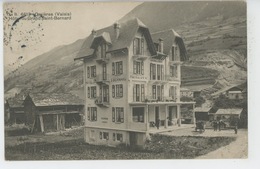 SUISSE - ORSIERES - Hôtel Du GRAND SAINT BERNARD - Orsières