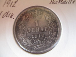 Serbie 1 Dinar 1912 - Serbie