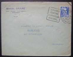 Airaines (Somme) Marcel Grare Agent Général D'assurances, Avec Daguin Airaines Centre Commercial Régional (1952) - 1921-1960: Modern Period