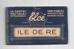 10921 - Carnet De 10 Cartes De L'ILE DE RE - Ile De Ré
