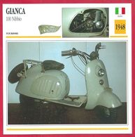 Gianca 100 Nibbio. Moto De Tourisme. Italie. 1948. L'escargot Milanais, Le Premier Des Scooter Italien - Sport