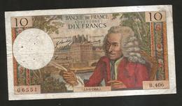 FRANCE - BANQUE De FRANCE - 10 Francs VOLTAIRE ( J. 4 / 4 / 1968 ) Serie: B. 406 - 10 F 1963-1973 ''Voltaire''