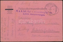 1916 Tábori Posta Levelezőlap / Field Postcard 'K.u.k. Inft. Rgt. V Hindenburg No. 69. 3./XVII. Marschkompagnie' + 'EP 3 - Altri & Non Classificati