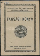 1945 Földmunkások és Kisbirtokosok Országos Szövetségi Igazolvány Tagsági Bélyegekkel - Non Classés