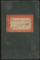 1889-1890 Háztartási Könyvecske, Benne A Háztartási Bevásárlásokkal és árakkal, 1889 Július 1-től 1890. Május 14.-ig. Ki - Unclassified