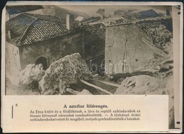 1914 Szicília, Földrengés. Korabeli Sajtófotó Hozzátűzött Szöveggel, 12x16 Cm /  Sicilia, Earthquake. Press Photo, 12x16 - Autres & Non Classés