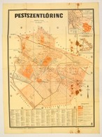 Cca 1940 Pestszentlőrinc Térképe, 1:15000, Kókai Lajos Könyvkereskedése / M. Kir. Honvéd Térképészeti Intézet, Kicsit Fo - Autres & Non Classés