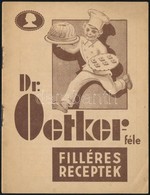 Dr. Oetker-féle Filléres Receptek. Bp., Révai-Kunossy, 16 P. - Unclassified