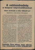 Cca 1930 Sajtószabadság A Magyar Képviselőházban. A Déli Hírlap Röplapja. 20x30 Cm - Non Classés