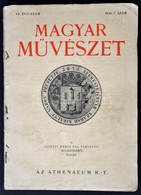 1930 Magyar Művészet VI. évf. 7 Szám. Székesfehérvári Szám. Papírkötés, A Gerince Sérült, Szakadozott. - Unclassified