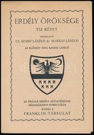 Cca 1941 Erdély öröksége 10 Kötetes Könyvsorozatának Ismertető Prospektusa, Bp., é.n, Franklin., Kihajtható, Jó állapotb - Non Classés
