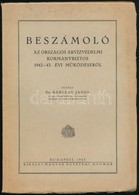 1943 Dr. Bárczay János: Beszámoló Az Országos árvízvédelmi Kormánybiztos 1942-43. évi Működéséről. Bp.,1943, Kir. M. Egy - Non Classés