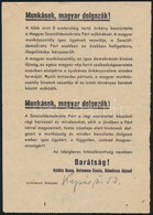 1956 'Munkások, Magyar Dolgozók!' 1956-os Röplap, A Szociáldemokrata Párt Kiadványa, Bp., Athenaeum, 20,5x14,5 Cm - Non Classés