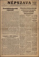 1956 Népszava. Magyar Szakszervezetek Központi Lapja. 1956. Okt. 29. 84. évf. 255. Szám, Sérült. + Népszava. A Szociálde - Non Classés