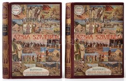 Sven Hedin: Ázsia Szívében I-II. Kötet. Fordította: Dr. Thirring Gusztáv. Magyar Földrajzi Társaság Könyvtára. Bp., é. N - Non Classés