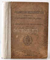 Dr- Jékelfalussy József: Magyarország Helységnévtára .Bp., 1895. Pesti Könyvnyomda. 676p. Korabeli Karton Kötésben, új V - Unclassified