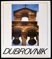 Vujicsics D. Sztoján-Szabóky Zsolt: Dubrovnik. Bp.,1978, Kossuth. Kiadói Egészvászon-kötés, Kiadói Papír Védőborítóban. - Ohne Zuordnung