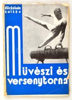 Dückstein Zoltán: Művészi és Versenytorna. Bp., 1935, Szerzői. A Szerző Dedikációjával! Javított Papírkötésben. - Non Classés