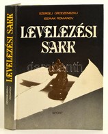 Szergej Grodzenszkij-Iszaak Romanov: Levelezési Sakk. Bp.,1985, Sport. Kiadói Kartonált Papírkötés. - Non Classificati