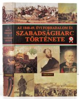 Az 1848-1849. évi Forradalom és Szabadságharc Története. Szerk.: Hermann Róbert. Bp.,1996, Videopont. Kiadói Kartonált P - Unclassified