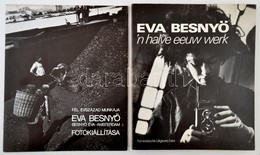 Eva Besnyő 'n Halve Eeuw Werk. 1982, Feministische Uitgeverij Sara. + Kiállítási Katalógus. Kiadói Papírkötés, Kissé Kop - Non Classés