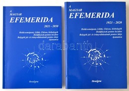 A Magyar Efemerida 1921-2020.+ A Magyar Efemerida 2010-2050. Hn.,én., Paradigma. Kiadói Papírkötés. - Ohne Zuordnung