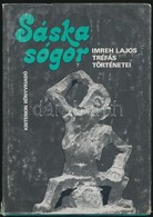 Imreh Lajos Tréfás Történetei. A Bevezetőt Ifj. Imreh Lajos, Az Utószót Vöő Gabriella írta. Bukarest, 1985, Kriterion. K - Ohne Zuordnung