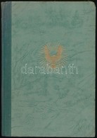 Győrffy István: Nagykunsági Krónika. Egészoldalas Fekete-fehér Illusztrációkkal. Bp.,1941, Turul. Kiadói Félvászon-kötés - Non Classés