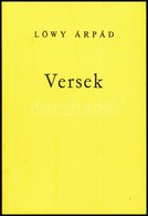 Löwy Árpád: Versek. Hn.,én., Kn. Kiadói Papírkötés. - Non Classés