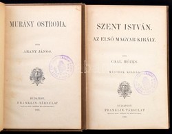 Vegyes Könyvtétel, 2 Db: 
Gaál Mózes: Szent István. Az Első Magyar Király. Bp., 1900, Franklin. Második Kiadás. Átkötött - Non Classés