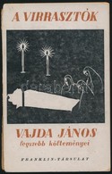 Vajda János: A Virrasztók. Vajda János Legszebb Költeményei. Budapest, é.n.,Franklin-Társulat, 62 P. Kiadói, Kissé Szaka - Non Classés