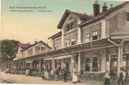 T2/T3 Hőlak-Trencsénteplic, Trencianska Teplá-Teplice; Vasútállomás / Bahnhof / Railway Station + Katonai ápolási ügy Vö - Non Classés