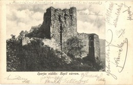 T2 1905 Kapi, Kapusany (Eperjes Vidéke / Near Presov); Várrom. Cattarino Sándor Kiadása / Kapusiansky Hrad / Castle Ruin - Non Classés