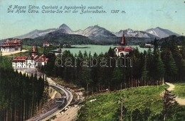 T2 Tátra, Csorba-tó A Fogaskerekű Vasúttal / Strbské Pleso / Lake, Cogwheel Railway, Funicular + Magyar Turista Egyesüle - Non Classificati