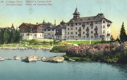 ** T2 1903 Tátra, Magas Tátra, Vysoké Tatry; Csorba Tó, Szálloda / Csorber-See / Strbské Pleso / Lake, Hotel - Non Classificati