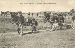 T2/T3 Osztrák-magyar Katonák Kis Hegyi ágyúkat Vontatnak Lovakkal / Kleine Gebirgskanonen / Austro-Hungarian K.u.K. Sold - Non Classés