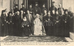 ** T1 1908 Pope Pius X, Cyril VIII Geha; Ceremony Of The XV Centenary Of Saint-Jean-Chrysostome - Unclassified