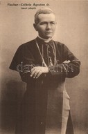 ** T2 Fischer-Colbrie Ágoston Dr. Kassai Püspök / Hungarian Bishop From Kosice - Non Classificati