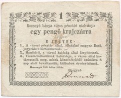 Rozsnyó 1849. Július 16. 1kr 'Rozsnyó Bánya Város Pénztári Utalványa' T:III
Adamo ROZ-1.1 - Unclassified