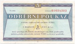 Csehszlovákia 1981. 5K Utalvány T:III
Czechoslovakia 1981. 5 Korun Voucher C:F - Non Classés