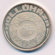 Csúcs Viktória (1934-1993) DN 'Hollóháza' Ag Emlékérem  (16g/0.925/32mm) T:1,1- (eredetileg PP) - Non Classés